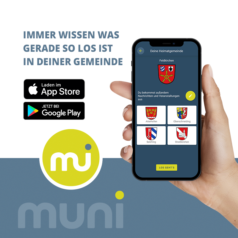 Die Muni App - eine brandneue Gemeinde App - Für Deine Region & Dich.